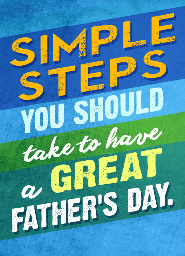Simple Steps Funny Father's Day   A funny father's day card of the simple steps you should take to have a great father's day. | happy father's day dad cooler steps footprints great simple steps drinking beer cold  (footprints and an open cooler)